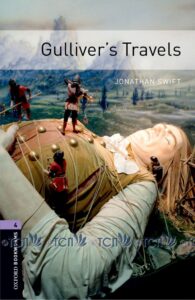 Oxford Bookworms Library 3E Level 4: Gulliver’s Travels