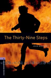 Oxford Bookworms Library 3E Level 4: Thirty – Nine Steps