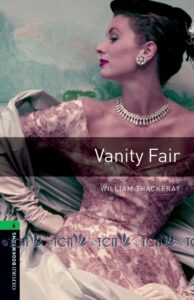 Oxford Bookworms Library 3E Level 6: Vanity Fair MP3 Pack