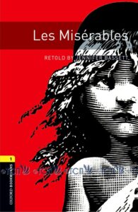 Oxford Bookworms Library 3E Level 1: Les Miserables Audio CD Pack