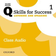 Q: Skills for Success Second Edition, Level 1 Listening & Speaking Class Audio CD (x3)