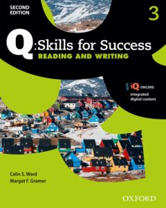 Q: Skills for Success Second Edition, Level 3 Reading & Writing Student Book with iQ Online