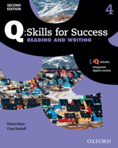 Q: Skills for Success Second Edition, Level 4 Reading & Writing Student Book with iQ Online