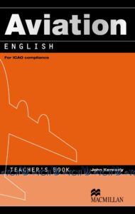 Aviation English: Teacher’s Book