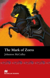 Macmillan Readers Elementary Level: The Mask of Zorro