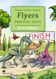 Young Learners English Practice Tests Flyers: Student’s Book Pack