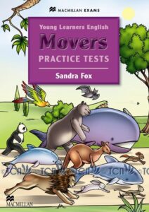 Young Learners English Practice Tests Movers: Student’s Book Pack