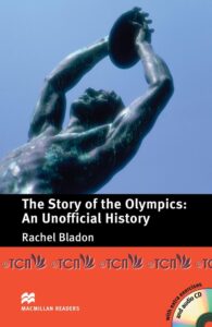 Macmillan Readers Pre-Intermediate Level: The Story of the Olympics:An Unofficial History & Audio CD