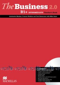 The Business 2.0 Intermediate Level: Teacher’s Book + Resource Disc