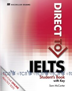 Direct to IELTS: Student’s Book with Key & Webcode Pack