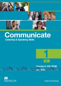 Communicate: Listening and Speaking Skills 1 Teacher’s CD-ROM and DVD