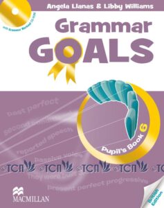 Grammar Goals Level 6: Pupil’s Book with CD-ROM