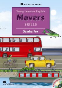 Young Learners English Skills Movers: Pupil’s Book