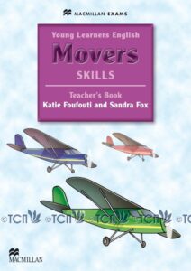 Young Learners English Skills Movers: Teacher’s Book Pack