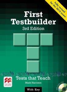 First Testbuilder 3rd Edition with Key & Audio CD (2015 exam)