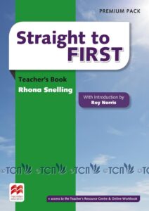 Straight to First Teacher’s Book Premium Pack & Online Workbook