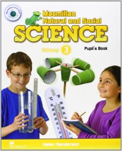 Macmillan Natural and Social Science Level 3: Pupil’s BookBook