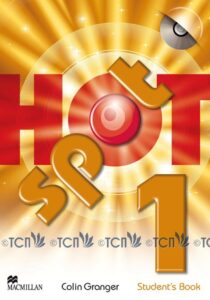 Hot Spot Level 1: Student’s Book with CD-ROM