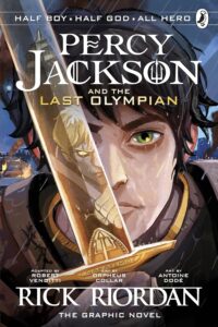 Percy Jackson and the Last Olympian The Graphic Novel, Book 5