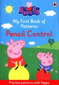 Peppa Pig: My First Book of Patterns: Pencil Control