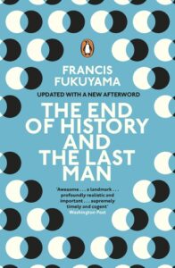 The End of History and the Last Man UPDATED
