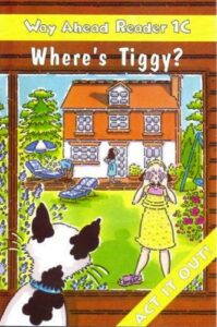 Way Ahead Reader 1C: Where’s Tiggy