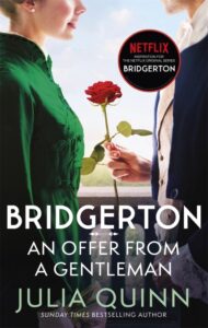 Bridgerton: An Offer From A Gentleman, Book 3