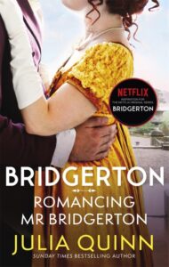 Bridgerton: Romancing Mr Bridgerton, Book 4
