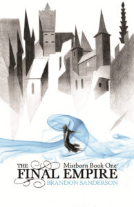 Mistborn Era I Book 1: The Final Empire