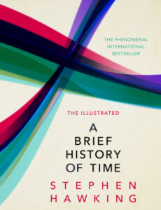 A Brief History Of Time, Illustrated Edition
