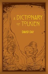 A Dictionary of Tolkien Flexiback