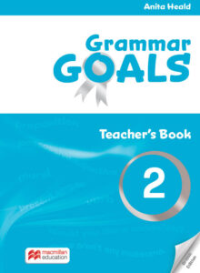 Grammar Goals Level 2: Teacher’s Book with Online Pack