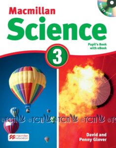 Macmillan Science Level 3: Pupil’s Book with eBook with CD-ROM