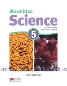 Macmillan Science Level 5: Teacher’s Book with Pupil’s eBook