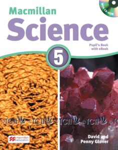Macmillan Science Level 5: Pupil’s Book with eBook with CD-ROM