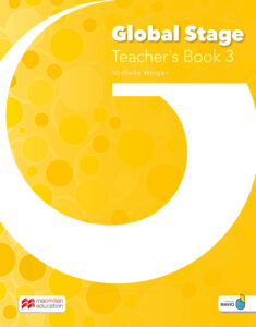 GLOBAL STAGE Level 3: Teacher’s Book with Navio App
