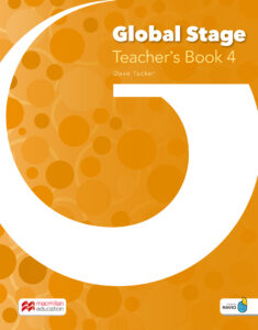 GLOBAL STAGE Level 4: Teacher’s Book with Navio App