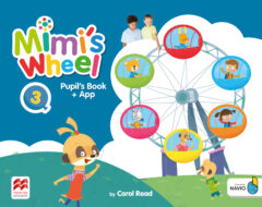 MIMI’S WHEEL Level 3: Pupil’s Book with Navio App