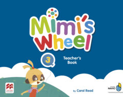 MIMI’S WHEEL Level 3: Teacher’s Book with Navio App