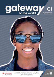 Gateway to the World C1 Student’s Book with Student`s App and Digital Student’s Book