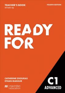 Ready for C1 Advanced 4th Edition TEACHER’S BOOK WITH TEACHER’S APP