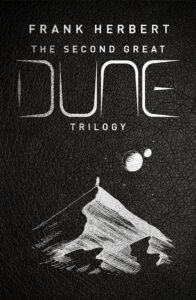 The Second Great Dune Trilogy, Royal Hardback