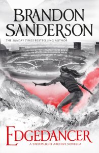 Stormlight Archive Novel: Edgedancer
