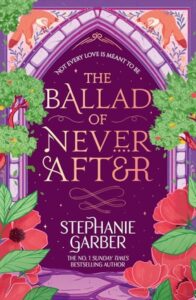 The Ballad of Never After, Book 2