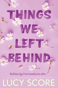 Things We Left Behind (Book 3). Knockemout Series