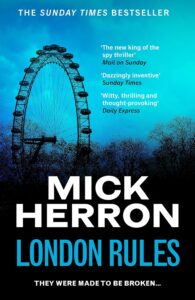 Slough House Thriller 5: London Rules