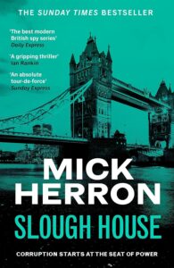 Slough House Thriller 7: Slough House
