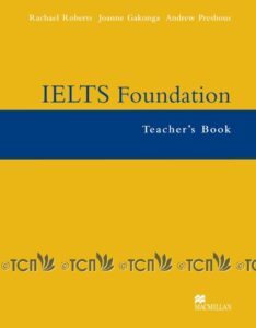 IELTS Foundation: Teacher’s Book
