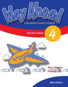Way Ahead Revised Level 4: Teacher’s Book