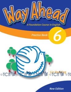 Way Ahead Revised Level 6: Practice Book